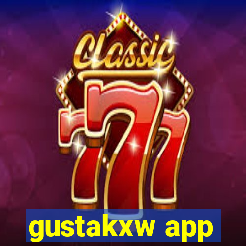 gustakxw app